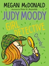 Cover image for Judy Moody, Girl Detective
